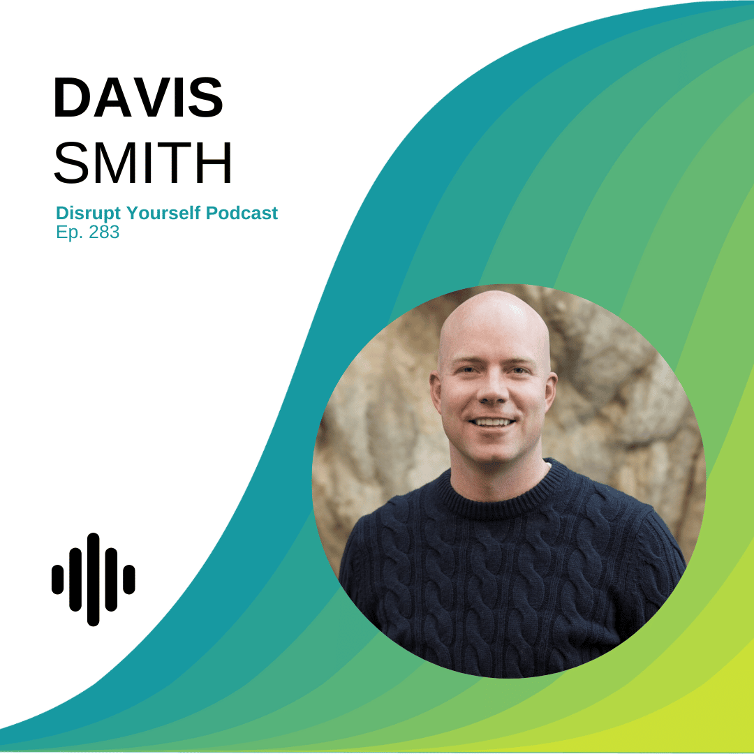 283. Davis Smith (Cotopaxi): Want a Resilient Business? Empower ...