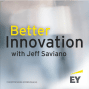 Better Innovation with Jeff Saviano